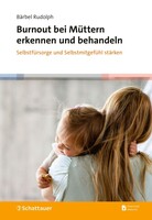 Schattauer Burnout bei Müttern erkennen und behandeln
