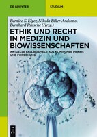 de Gruyter Ethik und Recht in Medizin und Biowissenschaften