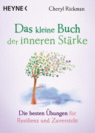 Das kleine Buch der inneren St&auml;rke