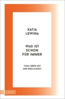 DuMont Buchverlag GmbH Was ist schon für immer