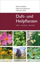 Stadelmann Verlag Duft- und Heilpflanzen