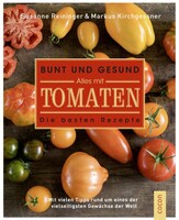 Cocon Verlag Bunt und gesund. Alles mit Tomaten