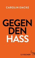 FISCHER, S. Gegen den Hass
