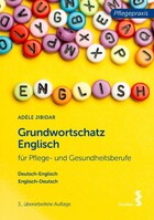 facultas.wuv Universitäts Grundwortschatz Englisch für Pflege- und Gesundheitsberufe