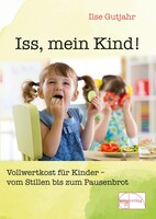 Emu-Verlags-GmbH Iss, mein Kind!