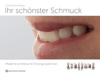 Quintessenz Verlags-GmbH Ihr schönster Schmuck