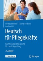 Springer-Verlag GmbH Deutsch für Pflegekräfte: Kommunikationstraining für den Pflegealltag