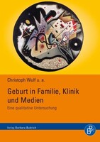 Budrich Geburt in Familie, Klinik und Medien