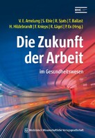MWV Medizinisch Wiss. Ver Die Zukunft der Arbeit