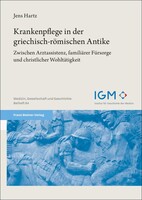 Steiner Franz Verlag Krankenpflege in der griechisch-römischen Antike