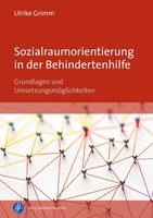Budrich Sozialraumorientierung in der Behindertenhilfe