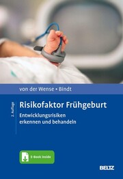Risikofaktor Fr&uuml;hgeburt