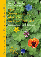 Goettert Christel Verlag Von Sonnenbraut, Mutterwurz und Weiberkraut