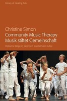 Drachen Verlag Community Music Therapy – Musik stiftet Gemeinschaft