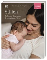 Dorling Kindersley Verlag ELTERN-Ratgeber. Stillen