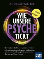 Mankau Verlag Wie unsere Psyche tickt