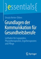 Springer Grundlagen der Kommunikation für Gesundheitsberufe
