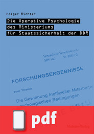 Die Operative Psychologie des Ministeriums für Staatssicherheit der DDR