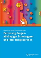 Springer-Verlag GmbH Betreuung drogenabhängiger Schwangerer und ihrer Neugeborenen