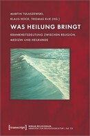 Transcript Verlag Was Heilung bringt
