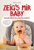 Athesia Tappeiner Verlag Zeig´s mir Baby!