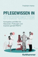 Kohlhammer W. Pflegewissen in Stichpunkten