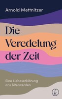 Kneipp Verlag Die Veredelung der Zeit
