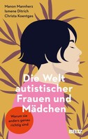 Beltz Verlagsgruppe Die Welt autistischer Frauen und Mädchen
