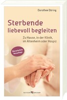 Butzon & Bercker Sterbende liebevoll begleiten