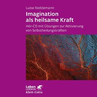 Klett-Cotta Verlag Imagination als heilsame Kraft (CD)