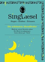 Singliesel GmbH Singliesel 06 - Die schönsten Abendlieder