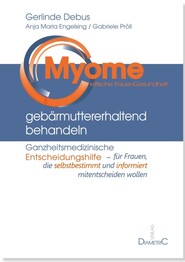 Myome geb&auml;rmuttererhaltend behandeln
