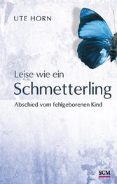 Leise wie ein Schmetterling
