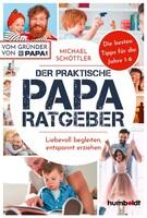 Humboldt Verlag Der praktische Papa-Ratgeber