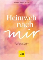 Graefe und Unzer Verlag Heimweh nach mir