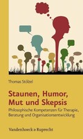 Vandenhoeck + Ruprecht Staunen, Humor, Mut und Skepsis