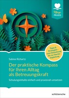 Schlütersche Verlag Der praktische Kompass für ihren Alltag als Betreuungskraft