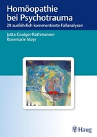Karl Haug Homöopathie bei Psychotrauma