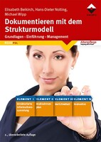 Dokumentieren mit dem Strukturmodell Vincentz Network GmbH & C Dokumentieren mit dem Strukturmodell