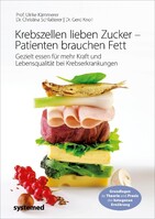 riva Verlag Krebszellen lieben Zucker - Patienten brauchen Fett