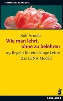 Auer-System-Verlag, Carl Wie man lehrt, ohne zu belehren