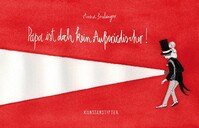 Kunstanstifter Verlag Papa ist doch kein Außerirdischer!