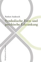 Königshausen & Neumann Symbolische Form und psychische Erkrankung