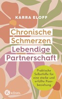 Kösel-Verlag Chronische Schmerzen - lebendige Partnerschaft