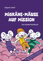 Mabuse Migräne-Mäuse auf Mission
