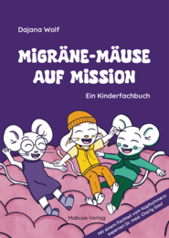 Migr&auml;ne-M&auml;use auf Mission