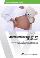 AV Akademikerverlag Schmerzmanagement im Kreißsaal