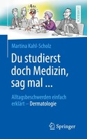 Springer Du studierst doch Medizin, sag mal ...