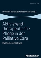 Kohlhammer W. Aktivierend-therapeutische Pflege in der Palliative Care