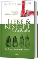 Gerth Medien GmbH Liebe & Respekt in der Familie